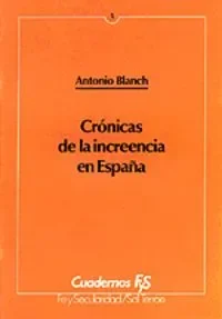 003 – Crónicas de la increencia en España