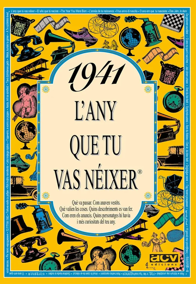 1941 L´any que tu vas néixer