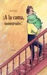 A LA CAMA MONSTRUITO – cartone –
