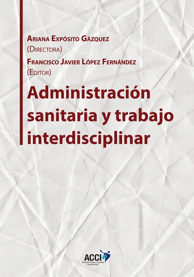 Administración sanitaria y trabajo interdisciplinar