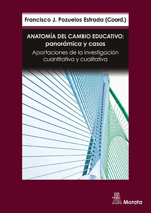 Anatomia del cambio educativo panoramica y casos. aportacio