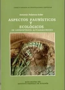 Aspectos faunísticos y ecológicos de Lepidópteros altoaragoneses