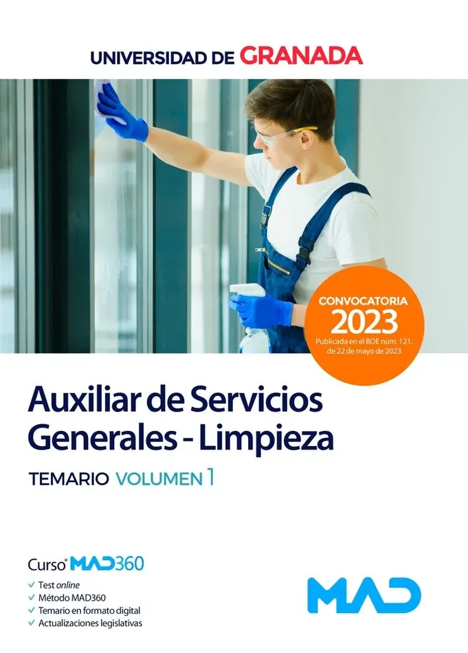 Auxiliar de Servicios Generales – Limpieza de la Universidad de Granada. Temario volumen 1