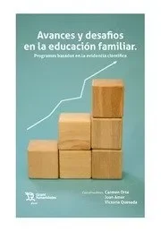 Avances y desafios de la educacion familiar