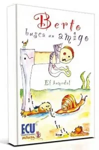 Berto busca un amigo (El humedal)