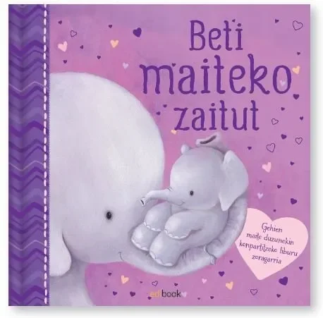 Beti maiteko zaitut