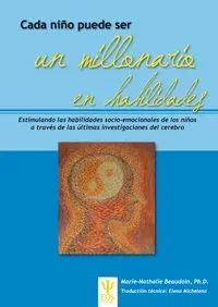 Cada niño puede ser un millonario en habilidades