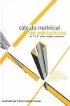 Cálculo matricial de estructuras en primer y segundo orden
