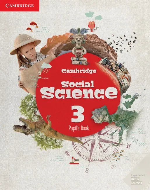 Cambridge Social Science. Pupil´s Book. Level 3