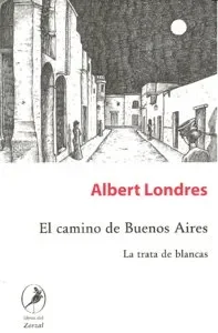 Camino de buenos aires,el