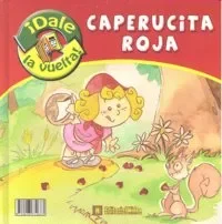 Caperucita Roja / Caperuzota Roja