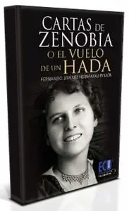 Cartas de Zenobia o el vuelo de un hada