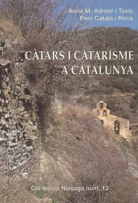 Càtars i catarisme a catalunya