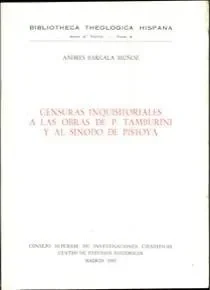 Censuras inquisitoriales a las obras de P. Tamburini y al Sínodo de Pistoya