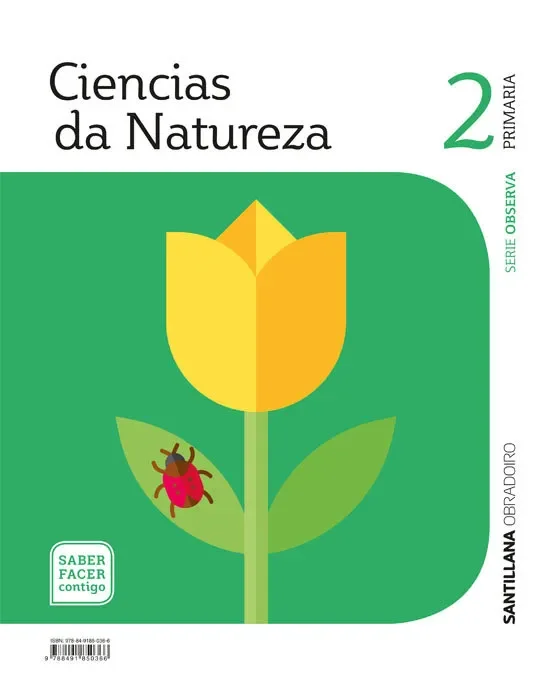 Ciencias da natureza serie observa 2 primaria saber facer contigo