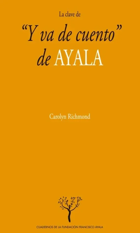Clave de y va de cuento de ayala,la