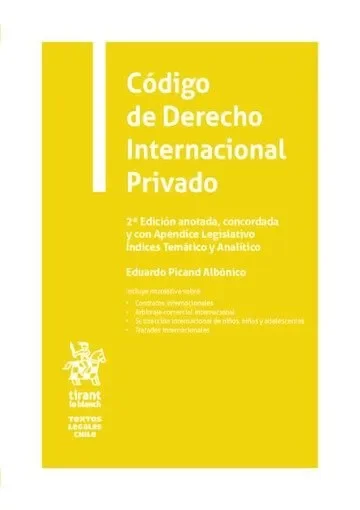 Codigo de derecho internacional privado 2ª edicion anotada,