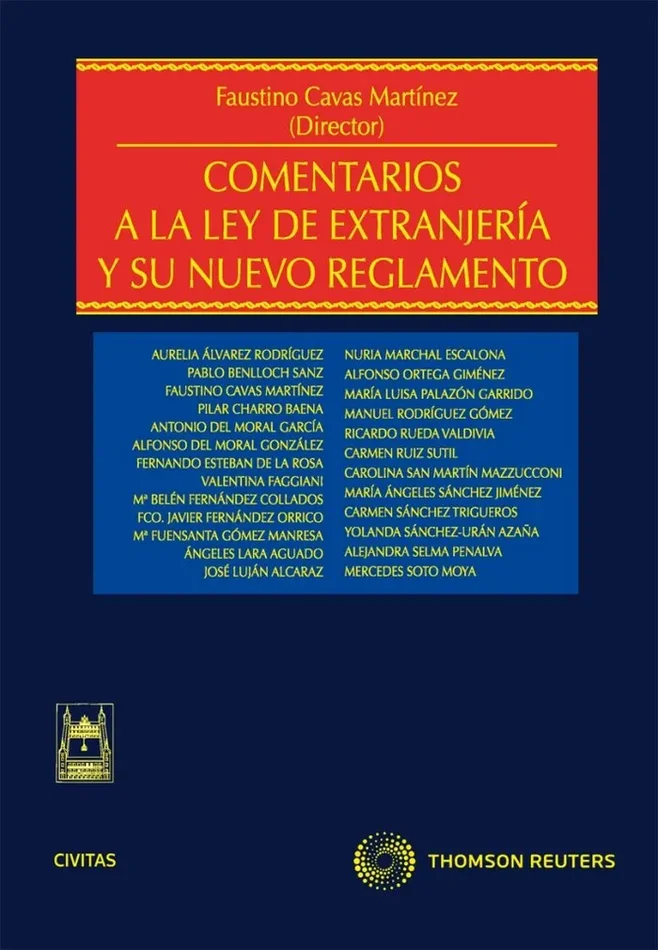 Comentarios a la ley de extranjería y su nuevo reglamento