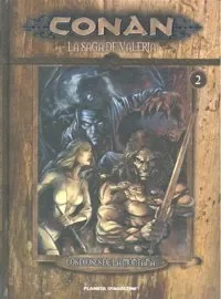 Conan: La saga de Valeria nº 02