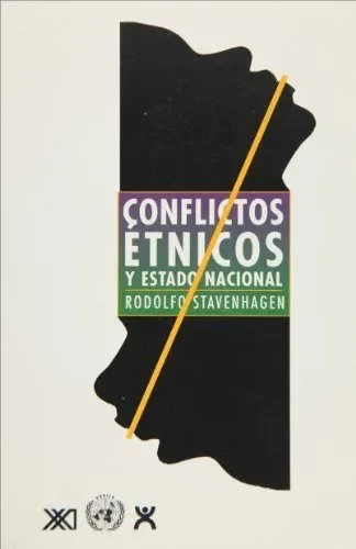 Conflictos étnicos y estado nacional