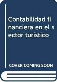 Contabilidad financiera en el sector turistico