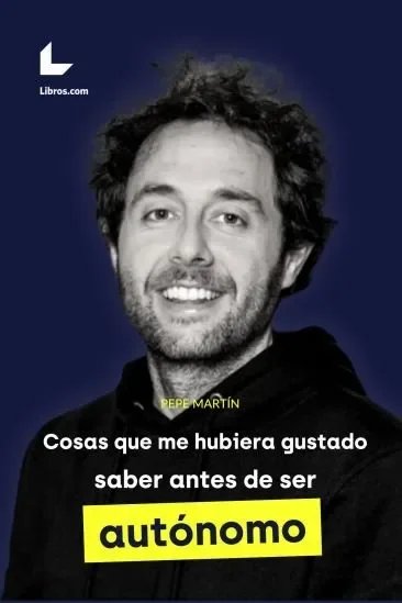 Cosas que me hubiera gustado saber antes de ser autonomo