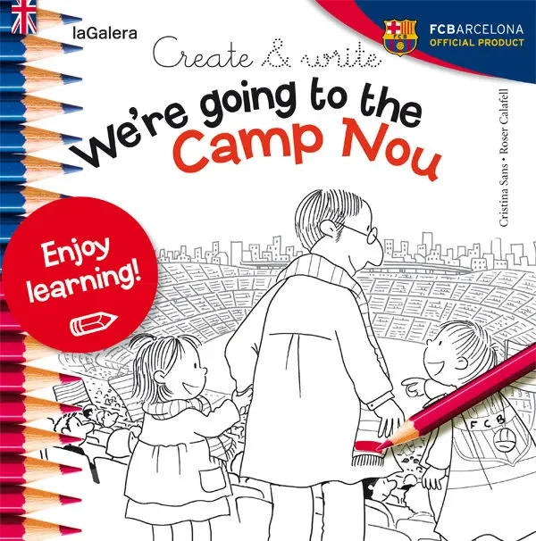 Create & write We´re going to the Camp Nou
