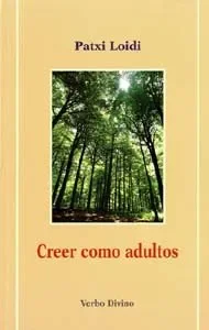 Creer como adultos
