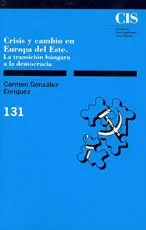 Crisis y cambio en Europa del Este
