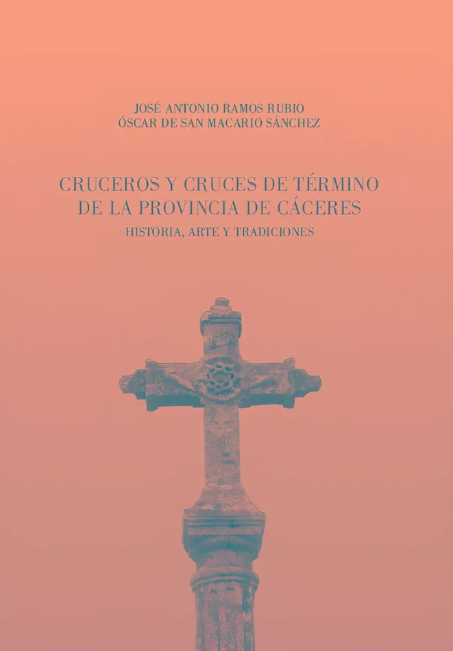 Cruceros y cruces de término de la provincia de Cáceres
