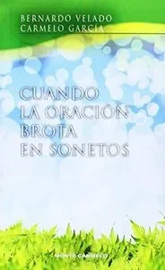 Cuando la oración brota en sonetos