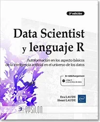 Data scientist y lenguaje r autoformacion en los aspectos