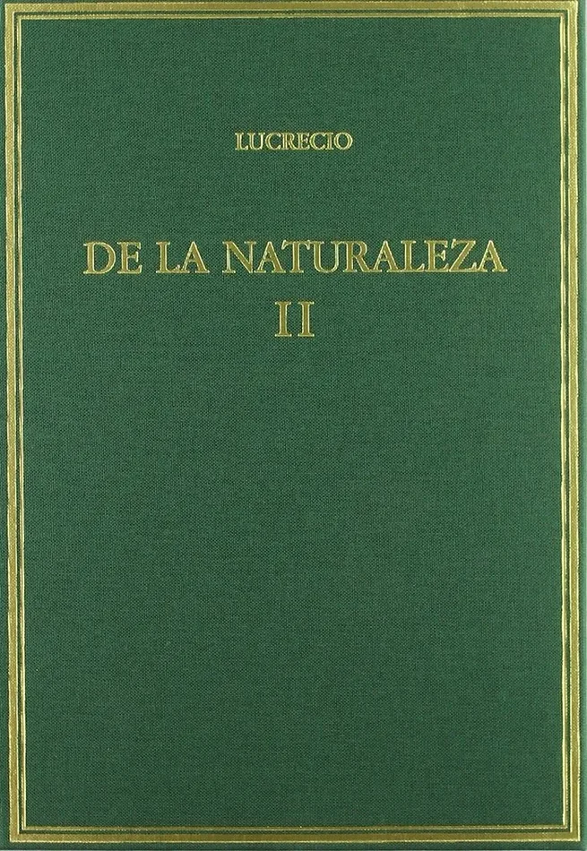De la naturaleza. Vol. II. Libros IV-VI