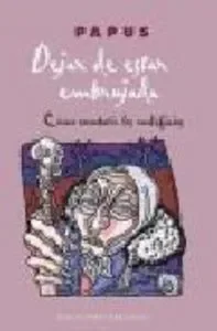 Dejar de estar embrujada