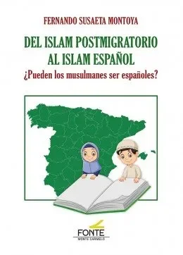 Del islam postmigratorio al islam español