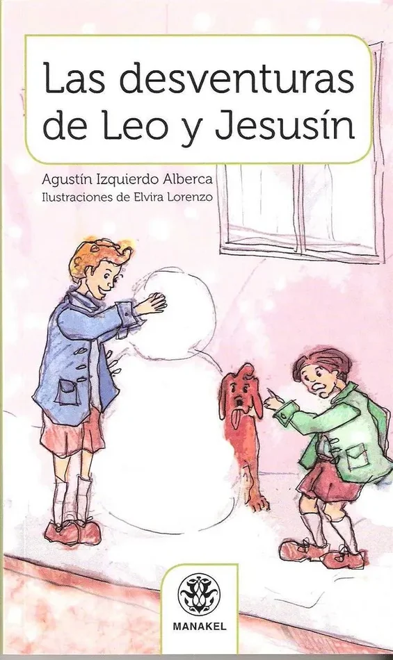 Desventuras de leo y jesusín, las
