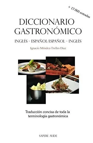 Diccionario gastronomico ingles español/es