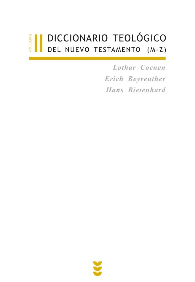 Diccionario teológico del Nuevo Testamento II