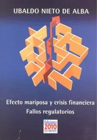 Efecto mariposa y crisis financieras