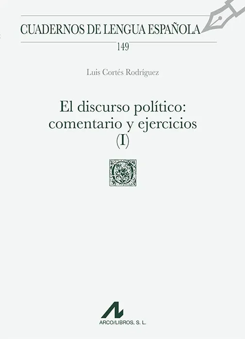 El discurso politico (i): comentario y ejercicios
