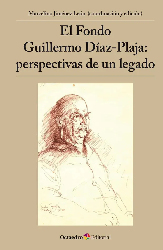 El Fondo Guillermo DÆaz-Plaja: perspectivas de un legado