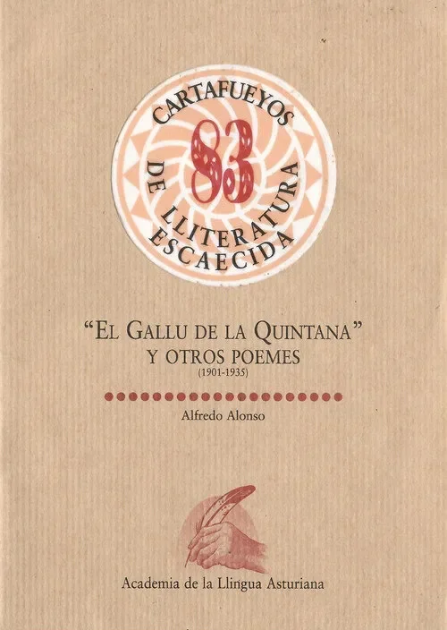 El gallu de la quintana y otros poemes (1901-1935)