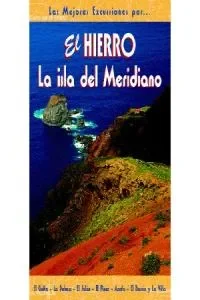El Hierro. La isla del Meridiano