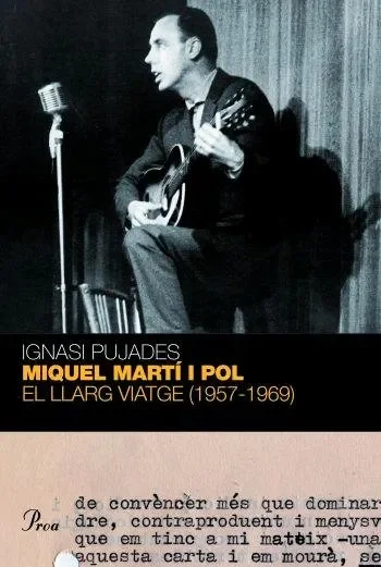 El llarg viatge (1957 – 1969)