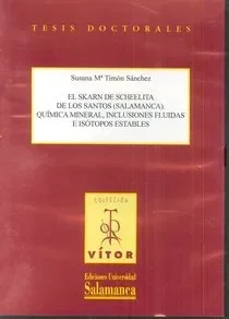 El skarn de scheelita de Los Santos (Salamanca)