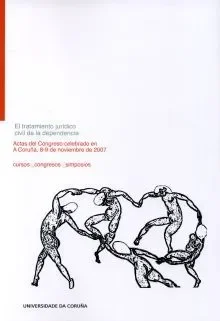 El tratamiento jurídico civil de la dependencia