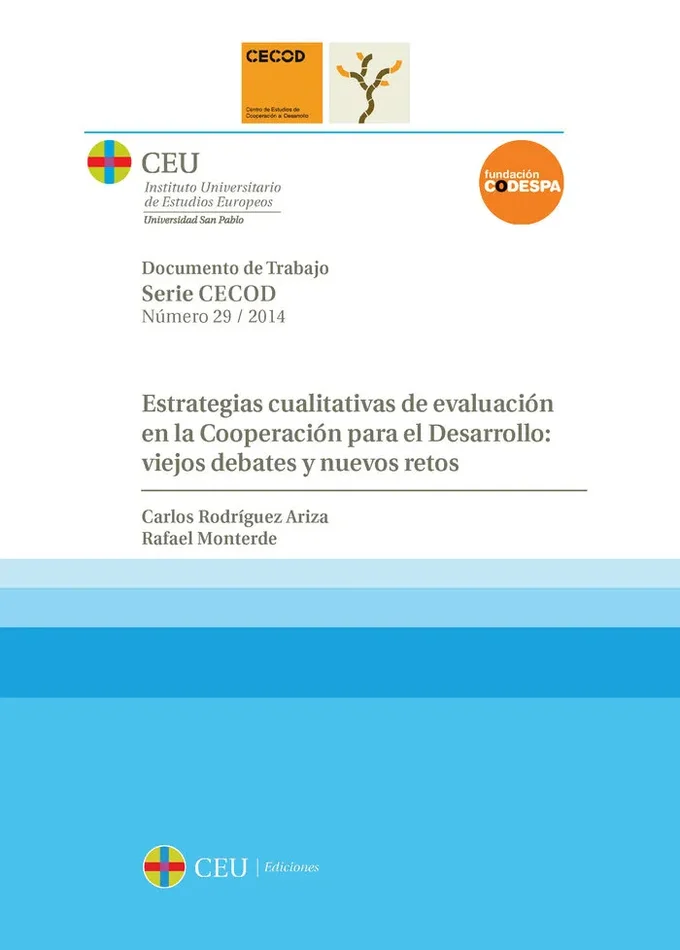 Estrategias cualitativas de evaluación en la cooperación para el desarrollo. Viejos debates y nuevos retos