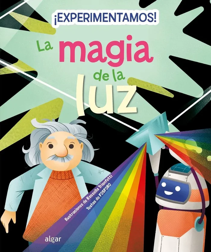 Experimentamos la magia de la luz