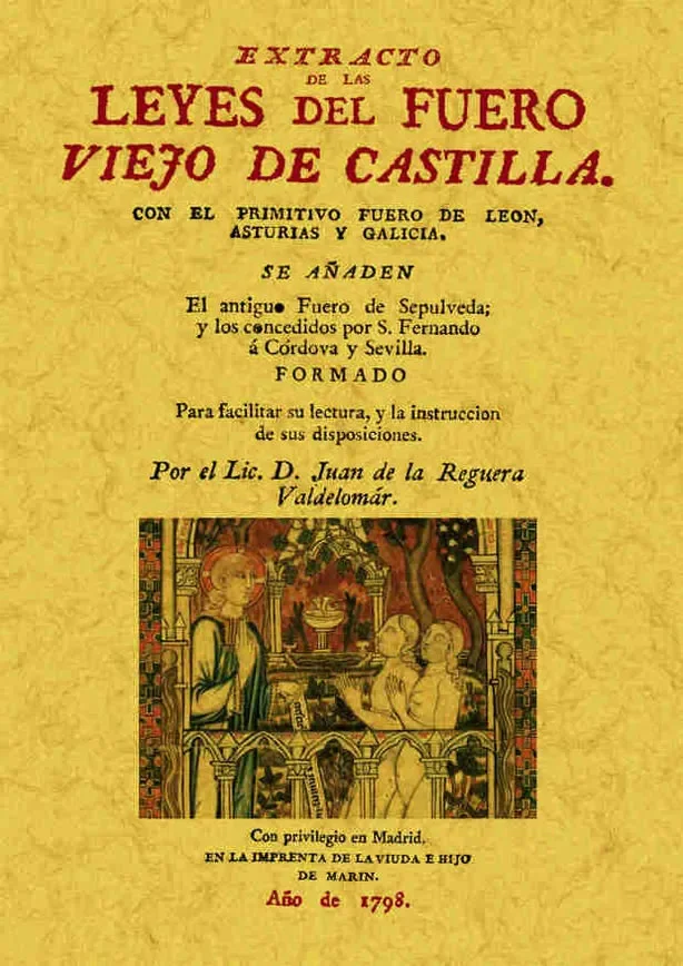 Extracto de las leyes del Fuero Viejo de Castilla