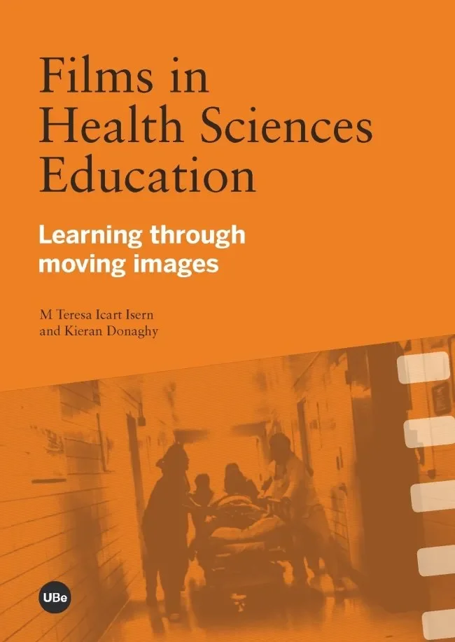 Films in Health Sciences Education. Learning through moving images